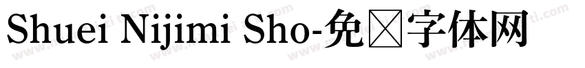 Shuei Nijimi Sho字体转换